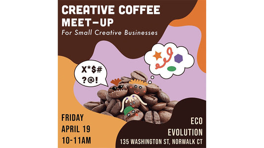 Creative Coffee Meet-Up at Eco Evolution (Norwalk, CT)
