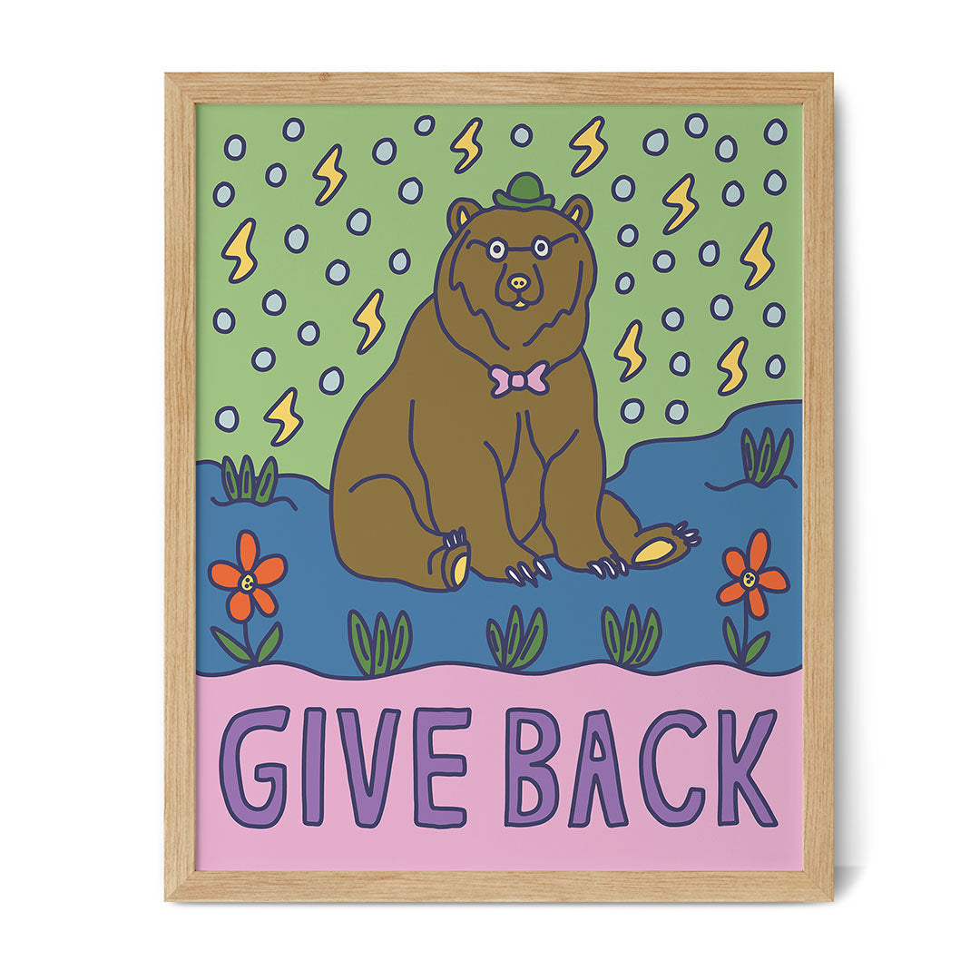 Give Back (Bear) - Inspirational Poster