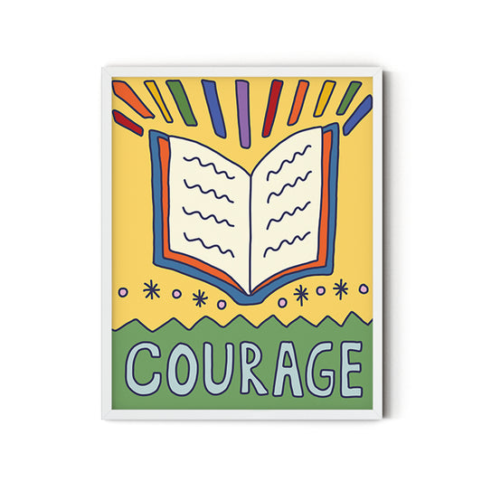 Courage (Book) - Inspirational Poster