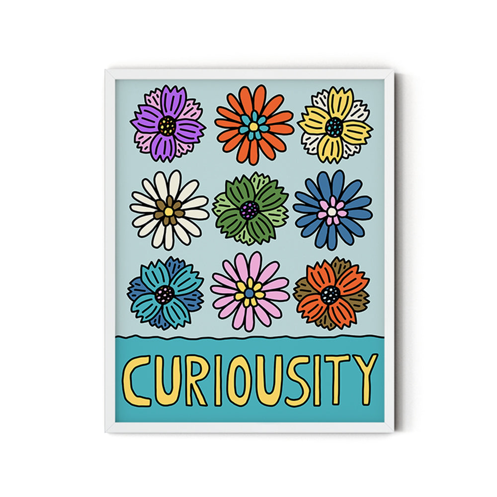 Curiosity (Flowers) - Inspirational Poster