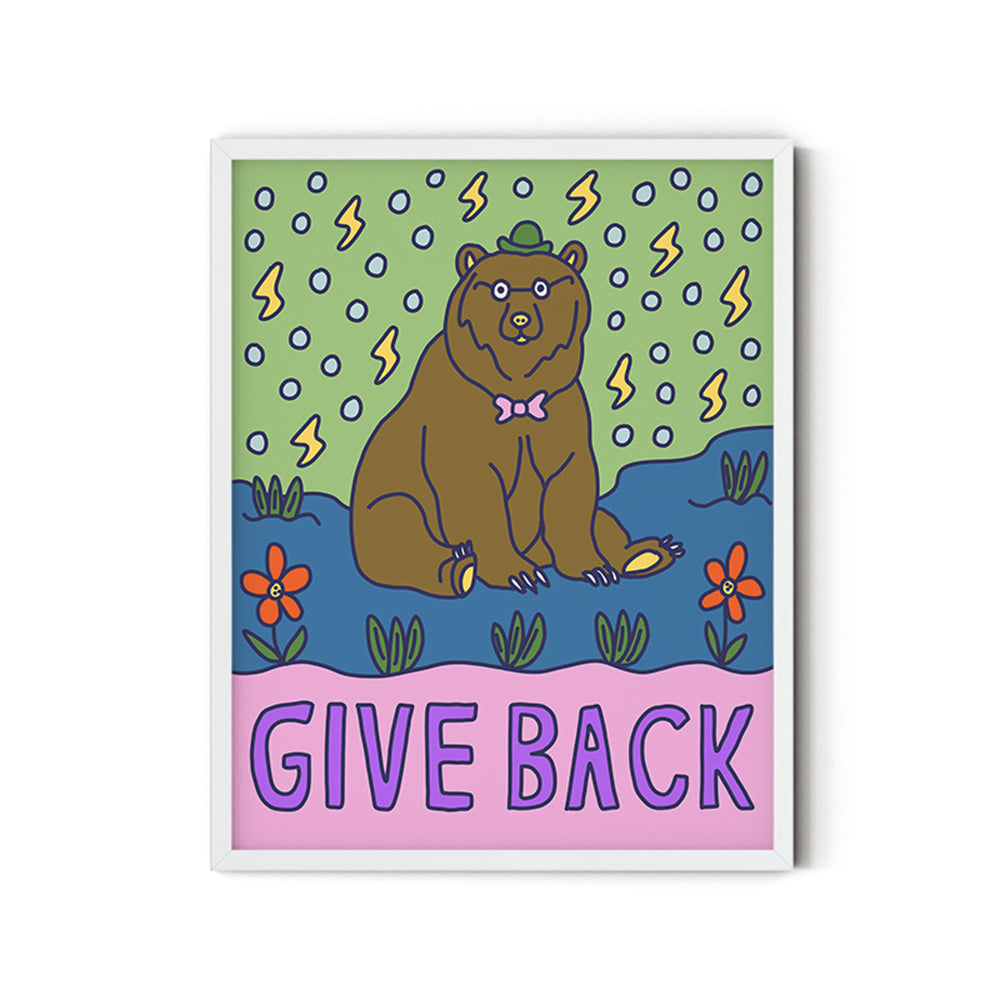 Give Back (Bear) - Inspirational Poster