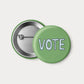 VOTE Pinback Button - 2.25" Illustrated Pin Badge