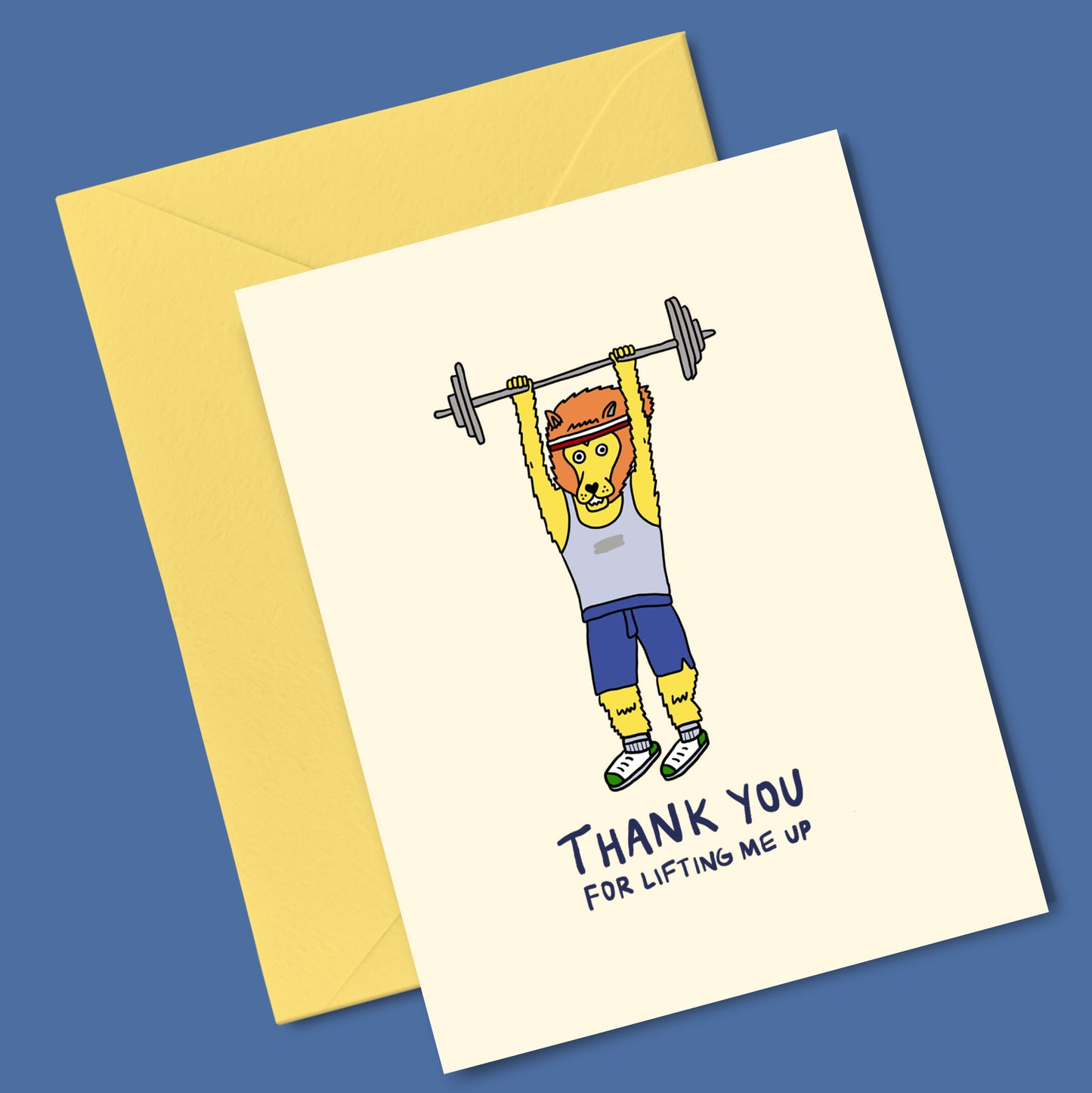 Thank You For Lifting Me Up - Weightlifting Lion - Greeting Card