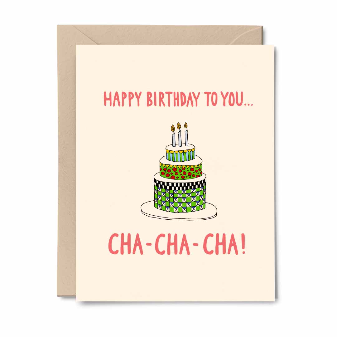 Happy Birthday To You, Cha-Cha-Cha! - Card